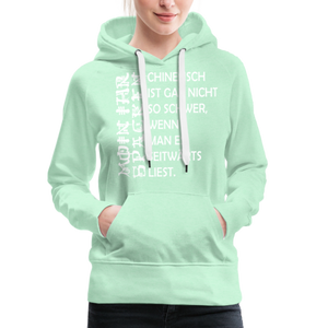 Damen Premium Hoodie MOIN IHR SPACKEN CHINESISCH - helles Mintgrün