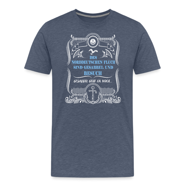 Herren  Premium T-Shirt GESABBEL UND BESUCH - Blau meliert