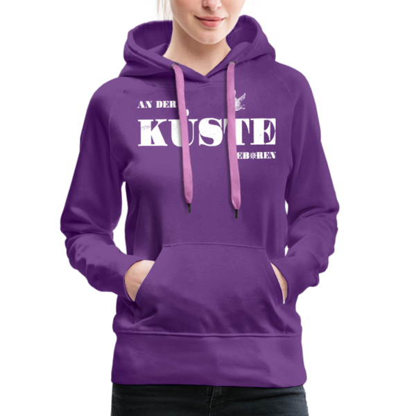 Damen Premium Hoodie AN DER KÜSTE GEBOREN - Purple