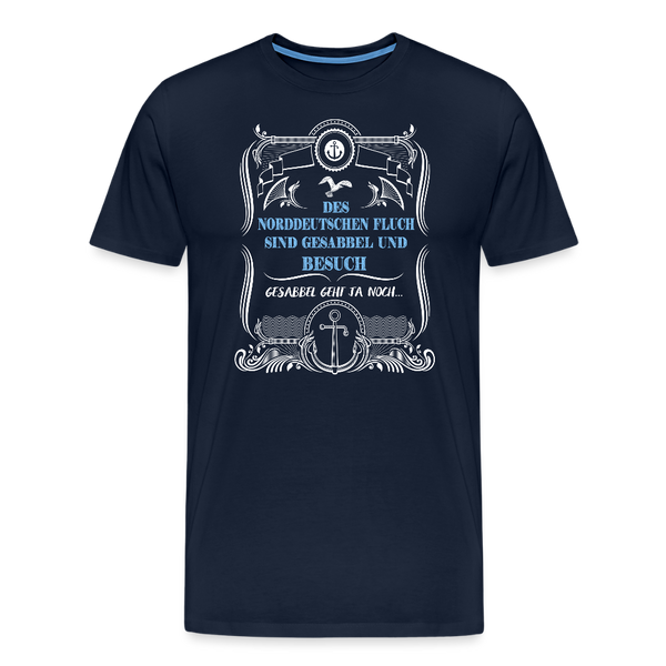 Herren  Premium T-Shirt GESABBEL UND BESUCH - Navy