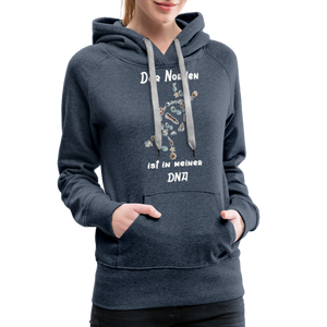 Damen Premium Hoodie DER NORDEN IST IN MEINER DNA - Jeansblau