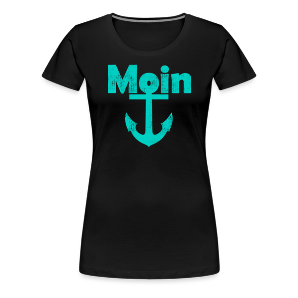 Damen Premium T-Shirt MOIN ANKER - Schwarz