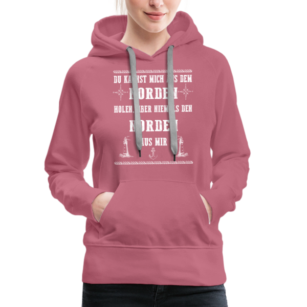 Damen Premium Hoodie DU KANNST MICH AUS DEM NORDEN HOLEN - Malve