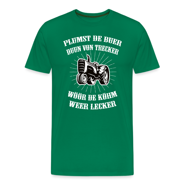 Herren  Premium T-Shirt PLUMST DER BUER PLATTDEUTSCH - Kelly Green