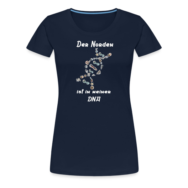 Damen Premium T-Shirt DER NORDEN IST IN MEINER DNA - Navy