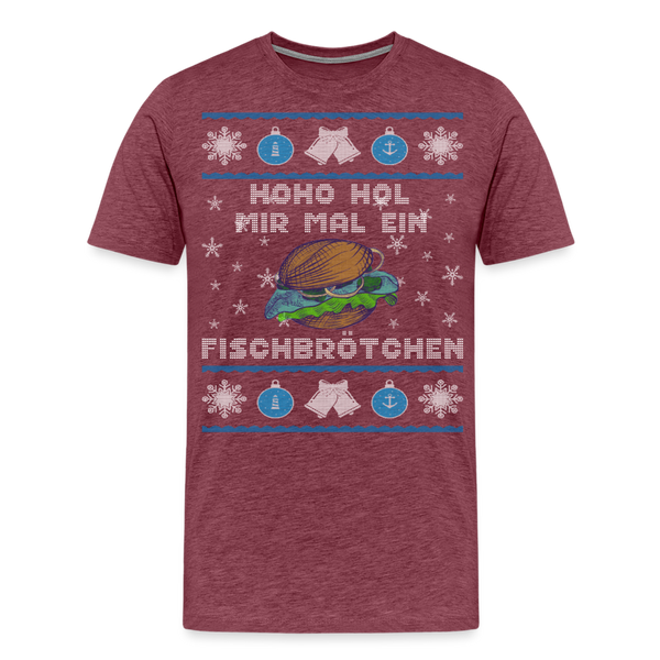 Herren  Premium T-Shirt HOHO HOL MIR MAL EIN FISCHBRÖTCHEN | Norddeutscher Humor - Bordeauxrot meliert