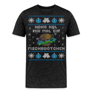 Herren  Premium T-Shirt HOHO HOL MIR MAL EIN FISCHBRÖTCHEN | Norddeutscher Humor - Anthrazit