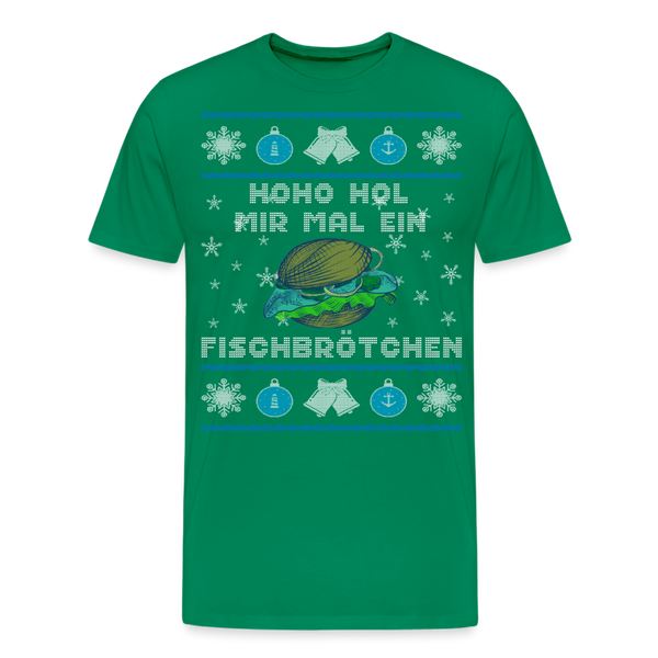 Herren  Premium T-Shirt HOHO HOL MIR MAL EIN FISCHBRÖTCHEN | Norddeutscher Humor - Kelly Green