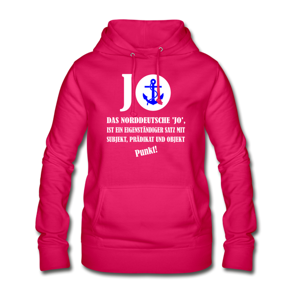 Damen Basic Hoodie DAS NORDDEUTSCHE JO | Norddeutscher Humor Frauen Hoodie - dunkles Pink