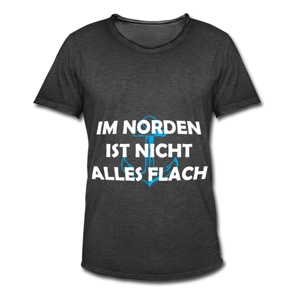 Herren Vintage T-Shirt IM NORDEN IST NICHT ALLES FLACH - Vintage Schwarz