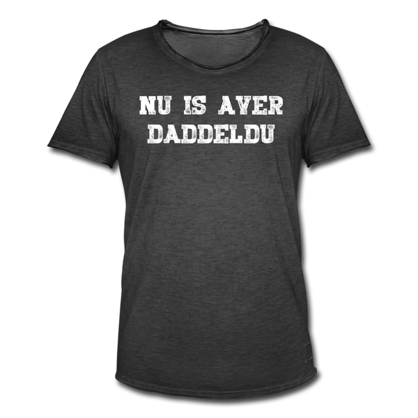 Herren Vintage T-Shirt NU IS AVER DADDELDU - Vintage Schwarz