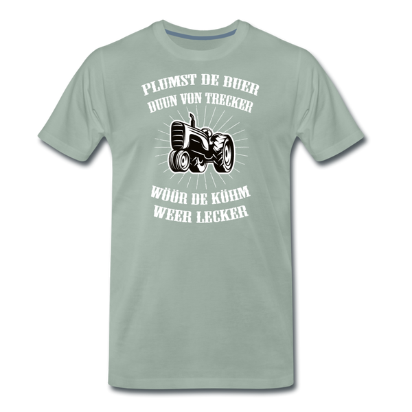 Herren  Premium T-Shirt PLUMST DER BUER PLATTDEUTSCH - Graugrün