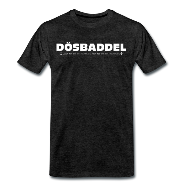 Herren Premium T-Shirt DÖSBADDEL - Anthrazit