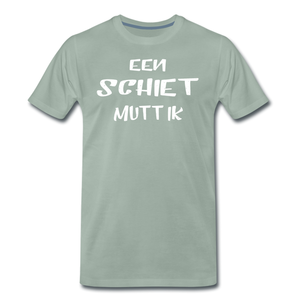 Herren  Premium T-Shirt  EEN SCHIET MUTT IK - Graugrün