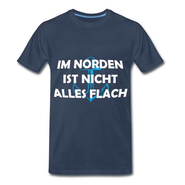 Herren Premium T-Shirt IM NORDEN IST NICHT ALLES FLACH - Navy