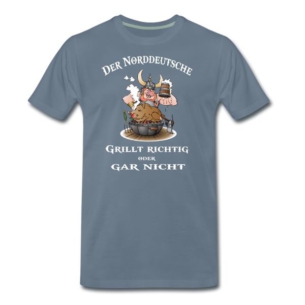 Herren Premium T-Shirt DER NORDDEUTSCHE GRILLT - Blaugrau