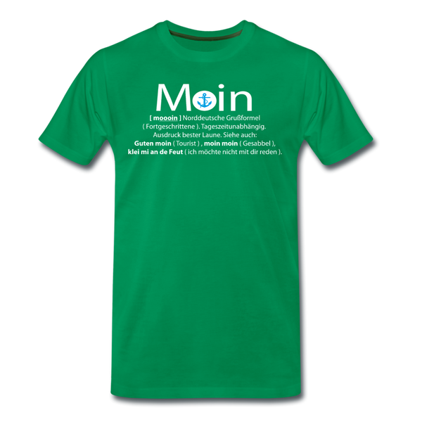 Herren Premium T-Shirt GUTEN MOIN - Kelly Green
