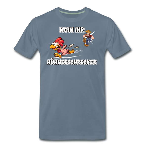 Herren Premium T-Shirt MOIN IHR HÜHNERSCHRECKER - Blaugrau