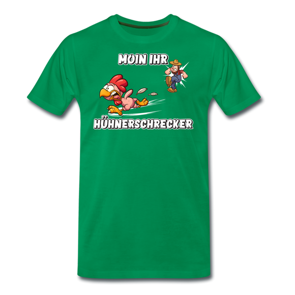 Herren Premium T-Shirt MOIN IHR HÜHNERSCHRECKER - Kelly Green