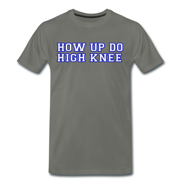 Herren Premium T-Shirt HOW UP DO HIGH KNEE - Asphalt