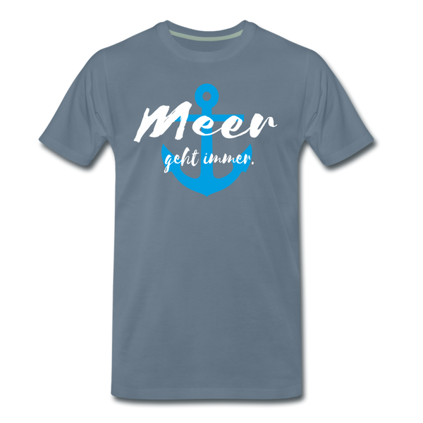 Herren Premium T-Shirt MEER GEHT IMMER - Blaugrau