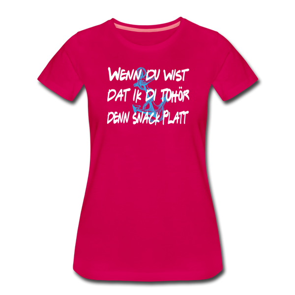 Damen Premium T-Shirt SCHNACK PLATT - dunkles Pink