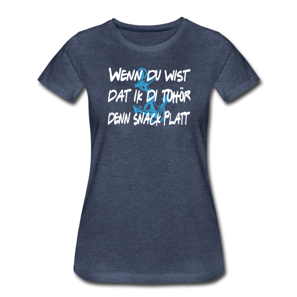Damen Premium T-Shirt SCHNACK PLATT - Blau meliert