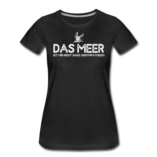 Damen Premium T-Shirt DAS MEER - Schwarz