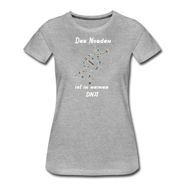 Damen Premium T-Shirt DER NORDEN IST IN MEINER DNA - Grau meliert
