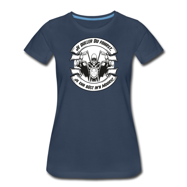 Damen Premium T-Shirt MOTORRAD / BIKER PLATTDEUTSCH - Navy