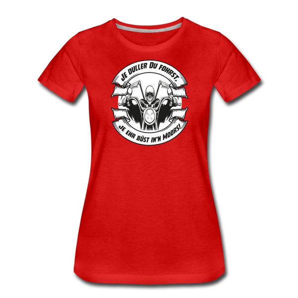 Damen Premium T-Shirt MOTORRAD / BIKER PLATTDEUTSCH - Rot