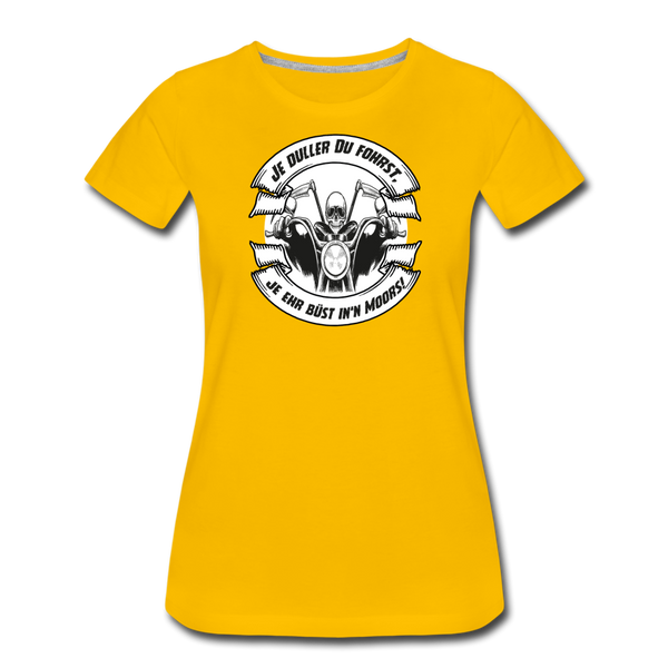 Damen Premium T-Shirt MOTORRAD / BIKER PLATTDEUTSCH - Sonnengelb