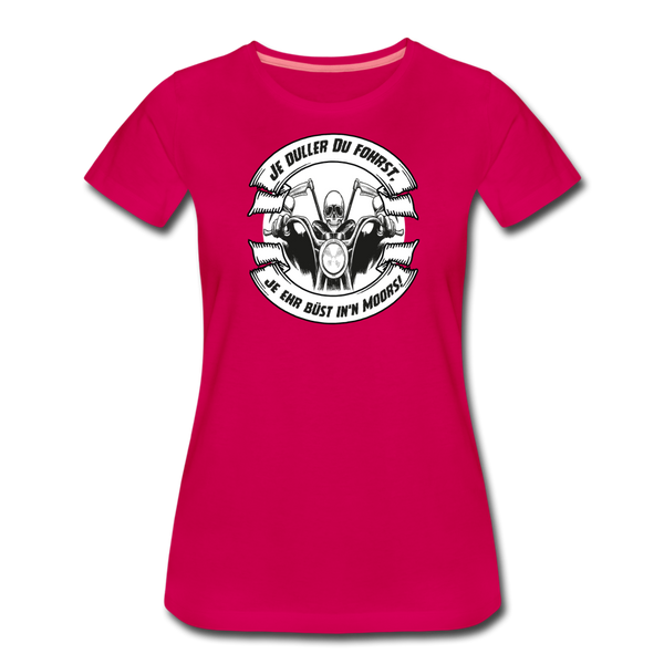 Damen Premium T-Shirt MOTORRAD / BIKER PLATTDEUTSCH - dunkles Pink