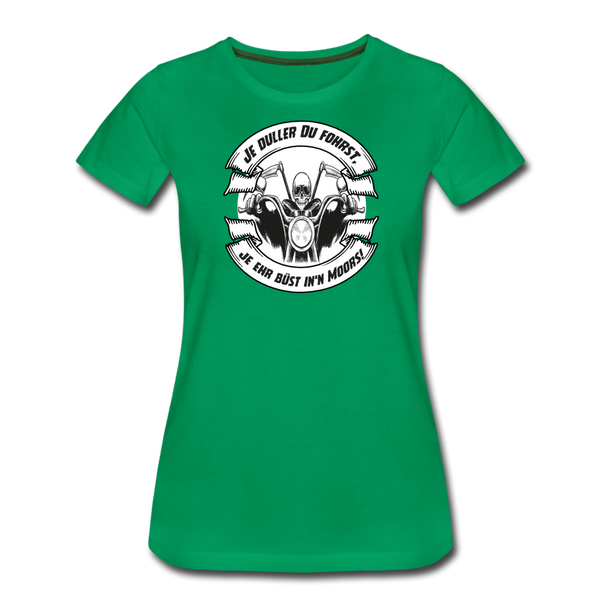 Damen Premium T-Shirt MOTORRAD / BIKER PLATTDEUTSCH - Kelly Green