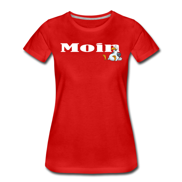 Damen Premium T-Shirt MOIN DICKE MÖWE - Rot