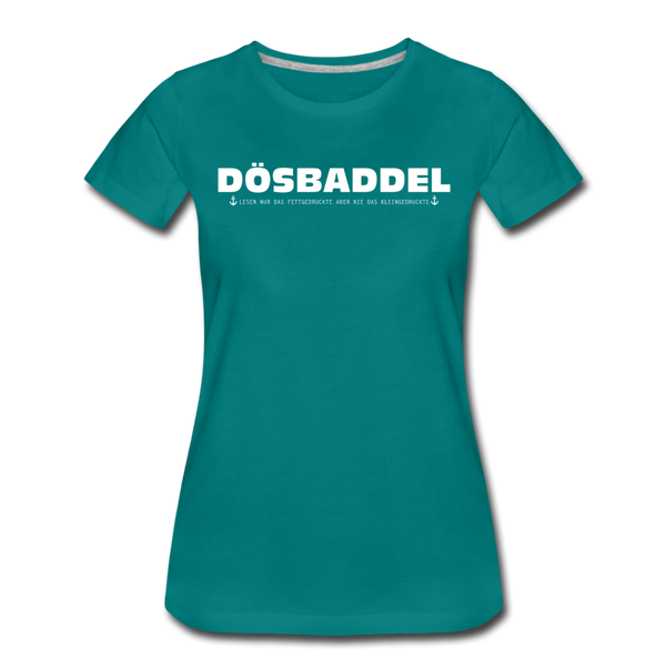 Damen Premium T-Shirt DÖSBADDEL - Divablau