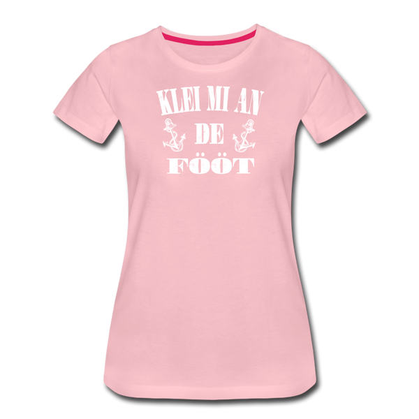 Damen Premium T-Shirt KLEI MI AN DE FÖÖT - Hellrosa