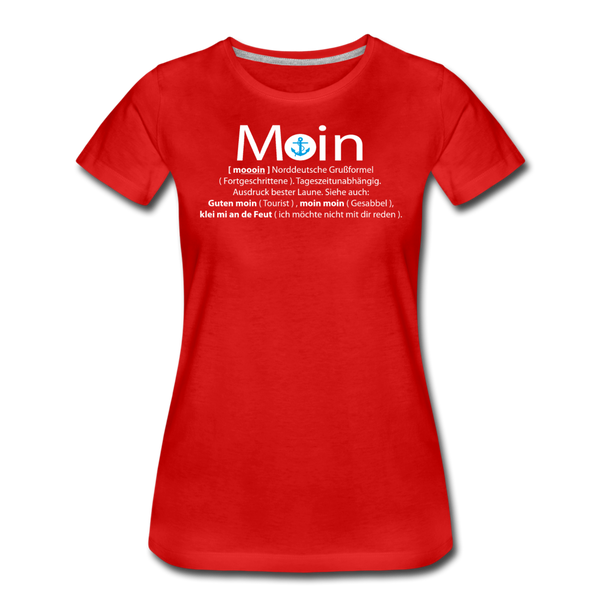 Damen Premium T-Shirt GUTEN MOIN - Rot