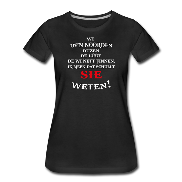 Damen Premium T-Shirt DUZEN PLATTDEUTSCH - Schwarz
