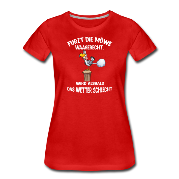 Damen Premium T-Shirt FURZT DIE MÖWE WAAGERECHT - Rot