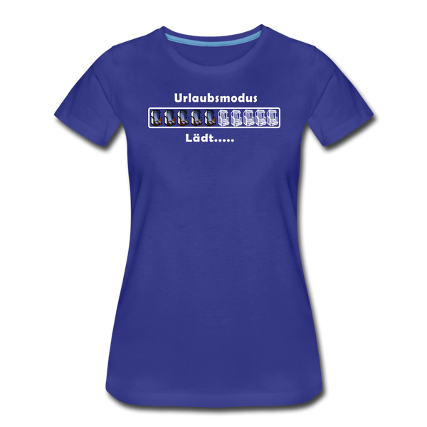 Damen Premium T-Shirt URLAUBSMODUS LÄDT - Königsblau