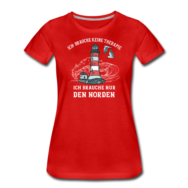 Damen Premium T-Shirt THERAPIE NORDEN - Rot