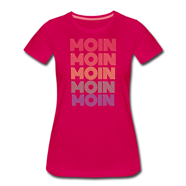 Damen Premium T-Shirt MOIN 70er / 80er PARTY STYLE - dunkles Pink