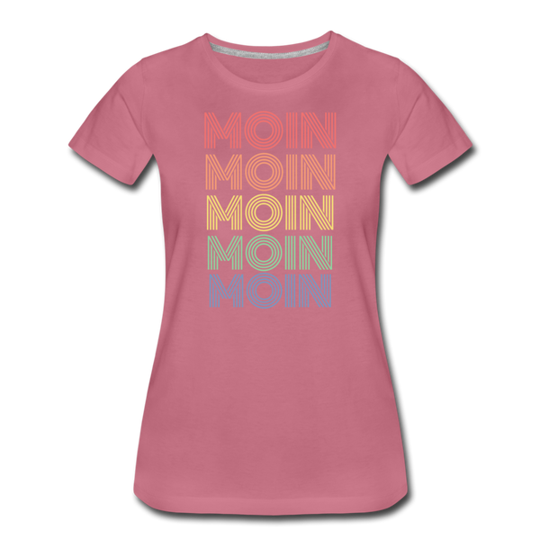 Damen Premium T-Shirt MOIN 70er / 80er PARTY STYLE - Malve