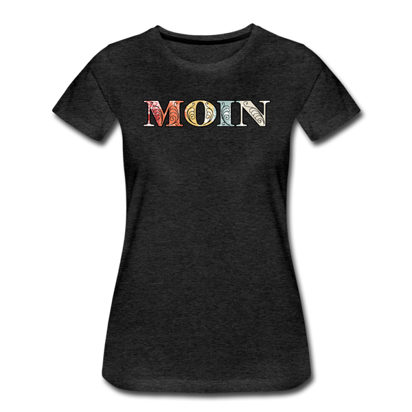 Damen Premium T-Shirt MOIN RETRO BUNT - Anthrazit