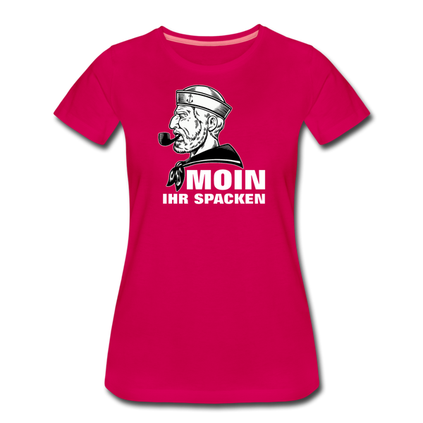 Damen Premium T-Shirt MOIN IHR SPACKEN MATROSE - dunkles Pink