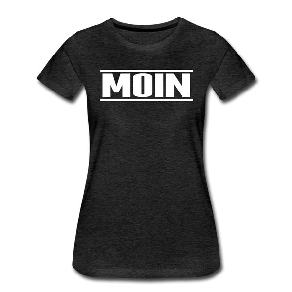 Damen Premium T-Shirt MOIN - Anthrazit