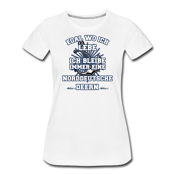 Damen Premium T-Shirt NORDDEUTSCHE DEERN - Weiß
