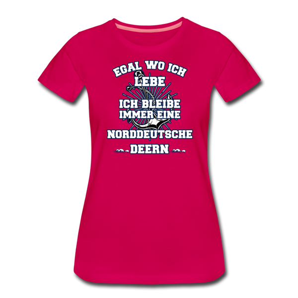 Damen Premium T-Shirt NORDDEUTSCHE DEERN - dunkles Pink