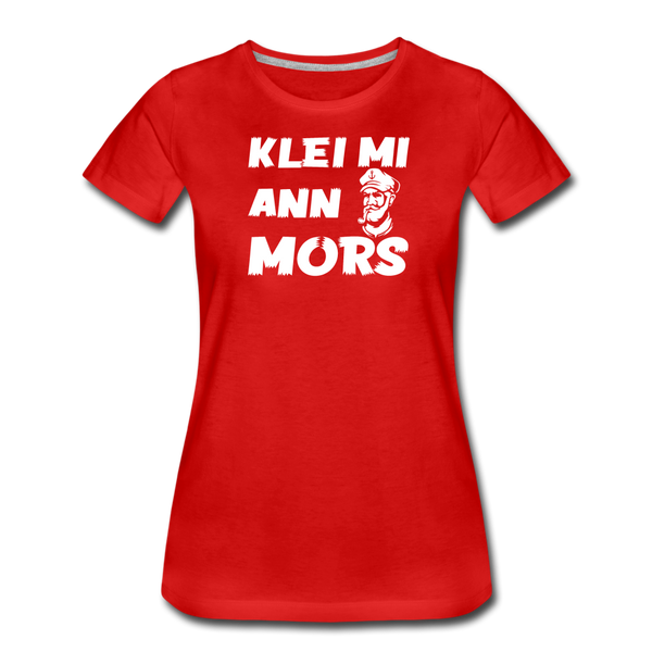 Damen Premium T-Shirt KLEI MI ANN MORS - Rot